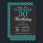aniversário de 30 anos de convite para apresentaçã<br><div class="desc">aniversário de 30 anos surpresa com Chevron Preto e Teal. Chalkboard. Aniversário Adulto. O Dia do Homem ou da Mulher Convidam.
Para mais personalização,  clique no botão "Personalizar" e use a ferramenta design para modificar este modelo.</div>
