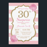 aniversário de 30 anos surpresa Rosa de Convite e<br><div class="desc">Convite para aniversário de 30 anos surpresa. Rosa e Dourado. Dourada Glitter. Listras brancas e rosa. Flor Floral Rosa. Aniversário Adulto. Festa de aniversário feminina.
Para mais personalização,  clique no botão "Personalizar" e use a ferramenta design para modificar este modelo.</div>