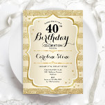 aniversário de 40 anos - Convite Dourado<br><div class="desc">Convite de festas aniversário de 40 anos. Design elegante em ouro. Apresenta fitas de ouro com brilho sutil,  fonte de script na moda e confetti. Perfeito para uma comemoração de glam.</div>