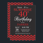aniversário de 40 anos de Convite Surpresa Preto e<br><div class="desc">Convite para aniversário de 40 anos surpresa com Chevron Preto e Vermelho. Chalkboard. Aniversário Adulto. O Dia do Homem ou da Mulher Convidam.
Para mais personalização,  clique no botão "Personalizar" e use a ferramenta design para modificar este modelo.</div>