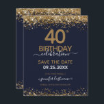 aniversário de 40 anos Salve o Convite de Orçament<br><div class="desc">Elegante brilho de ouro Faux com os realces de confete em shimmering na borda superior e inferior. Todo o texto é ajustável e fácil de mudar para as necessidades do seu próprio partido. design aniversário de 40 anos excelente elegante de modelo elegante.</div>