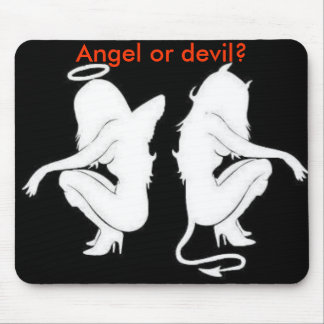Anjo ou diabo? mousepad