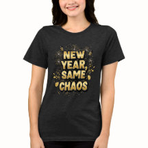 Ano Novo, Mesma Bagunça – Camiseta Divertida de Fe