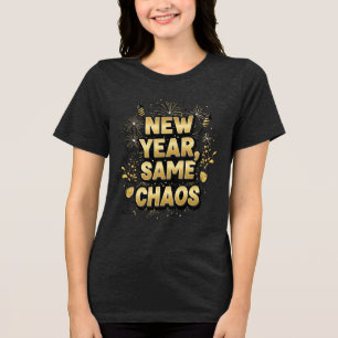 Ano Novo, Mesma Bagunça – Camiseta Divertida de Fe