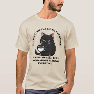 Antes do Café Eu Odeio a Todos Gato Preto Camiseta