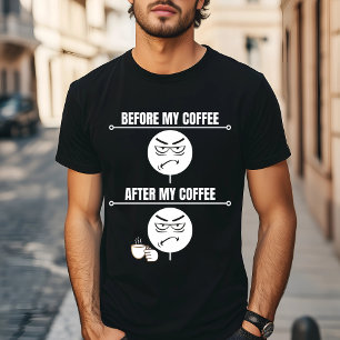 "Antes do meu café" Engraçada Camiseta de Café