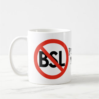 Anti-BSL puna a ação, não a caneca da raça