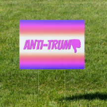 Anti-Trump / Polegar para baixo, Placa