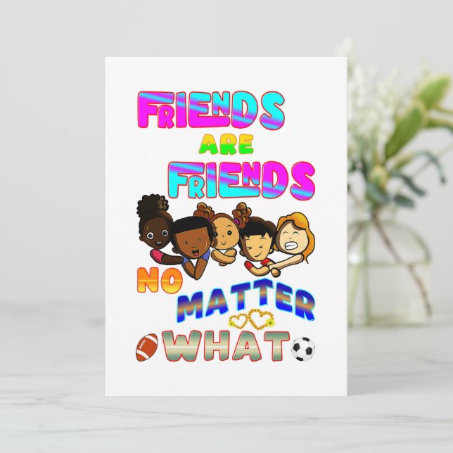 Anúncio Amigos São Amigos Não Importa O Que (Em pé/Frente)