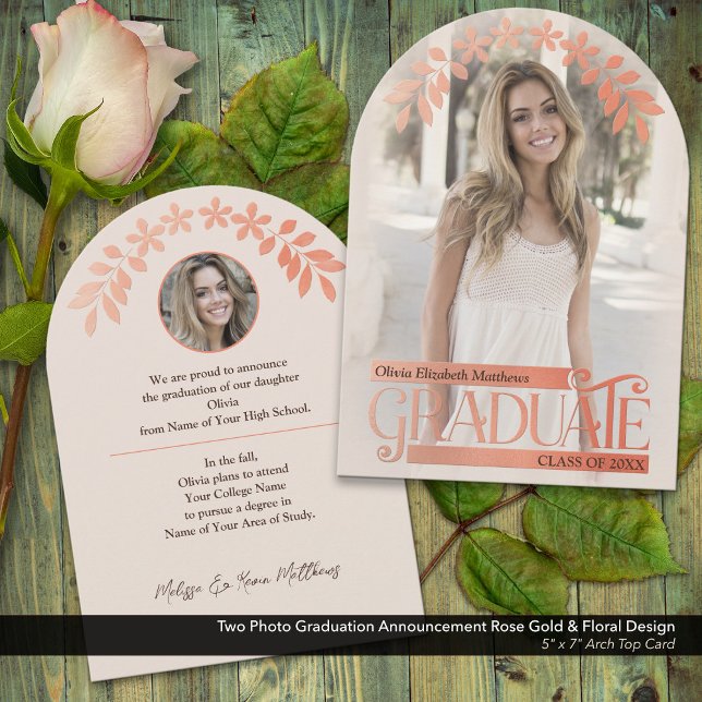 Anúncio de Graduação de Foto Rosa Dourado Floral (Two Photo Graduation Announcement with Faux Embossed Rose Gold and Floral Details)