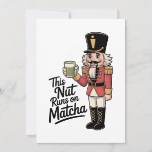 Anúncio Esta Nut Está Correndo no Matcha Christmas Nutcrac
