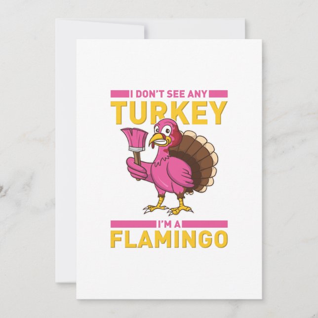 Anúncio Eu não vejo nenhuma Turquia Eu sou Flamingo, Ação  (Frente)