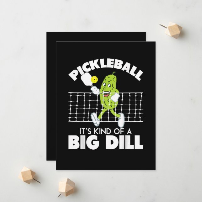 Anúncio It's Kind of A Big Dill - Funny Pickleball Paddle (Frente/Verso In Situ)