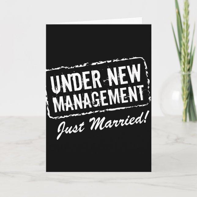 Anúncio Just Married greeting cards | Under new management (Frente)