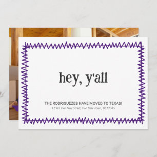 Anúncio Roxo Ei, vocês todos - Mudaram-se para o Texas