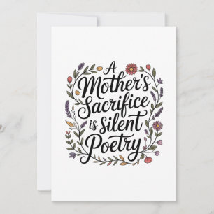 Anúncio Um Sacrifício de Mãe é Poesia Silenciosa