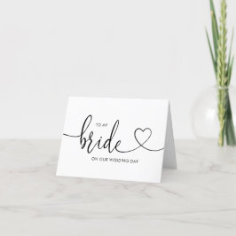 Anúncio Wedding Card to my Bride on our Wedding Day