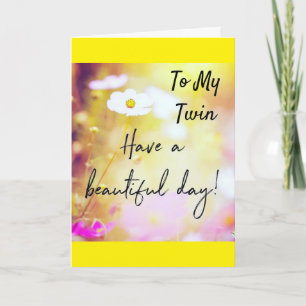 AO MEU *TWIN* NO CARTÃO DE ANIVERSÁRIO