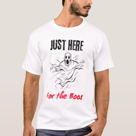 Apenas Aqui para os Vaias Camiseta Divertida de Fa