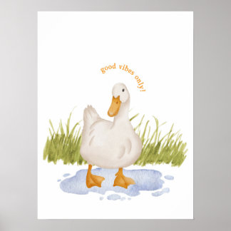 Apenas Boas Vibrações! Impressão de Poster do Pato