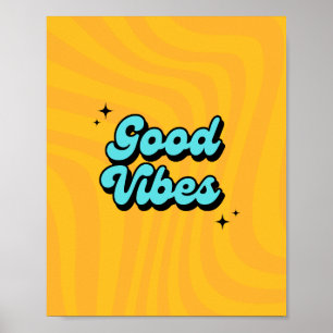 Apenas Boas Vibrações: Use Nosso Poster para Compa