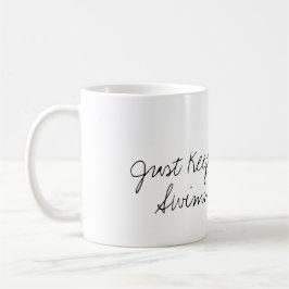 "Apenas mantenha nadar" a caneca de café do peixe