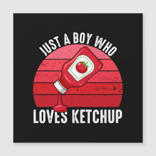 Apenas um garoto que ama ketchup