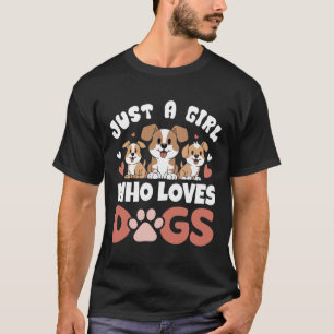 Apenas uma garota que ama Cachorros - Camiseta Div