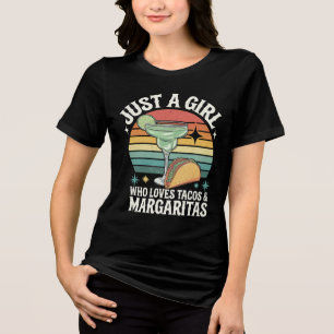 Apenas Uma Garota Que Ama Tacos E Margarita Mexica