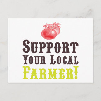 Apoie Seu Agricultor Local! Cartão Postal