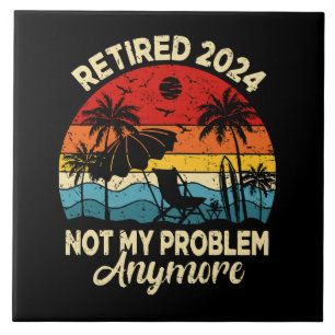 Aposentado 2024 Não É Mais Meu Problema Engraçado