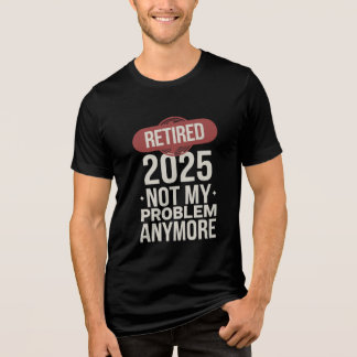 aposentado 2025 não é mais meu problema