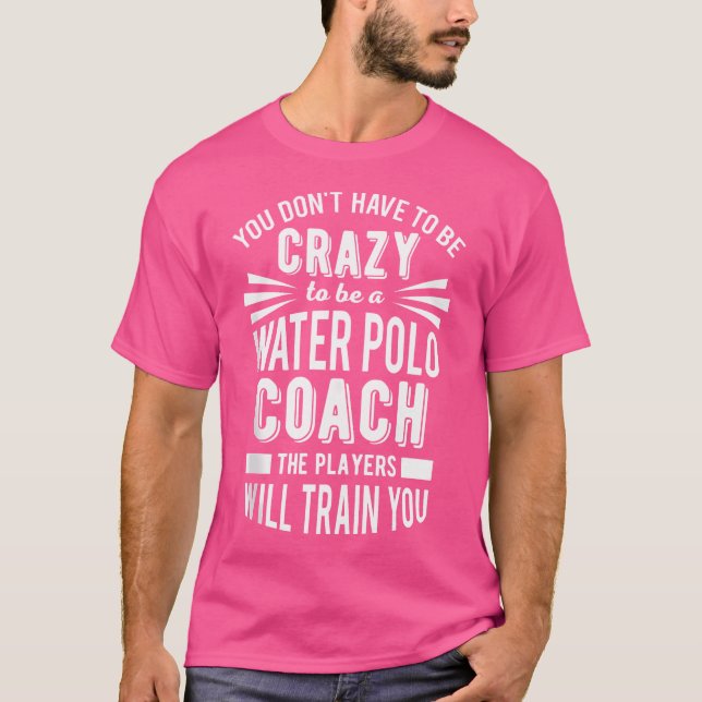 Apreciação Crazy Quote Water Polo Coach (Frente)