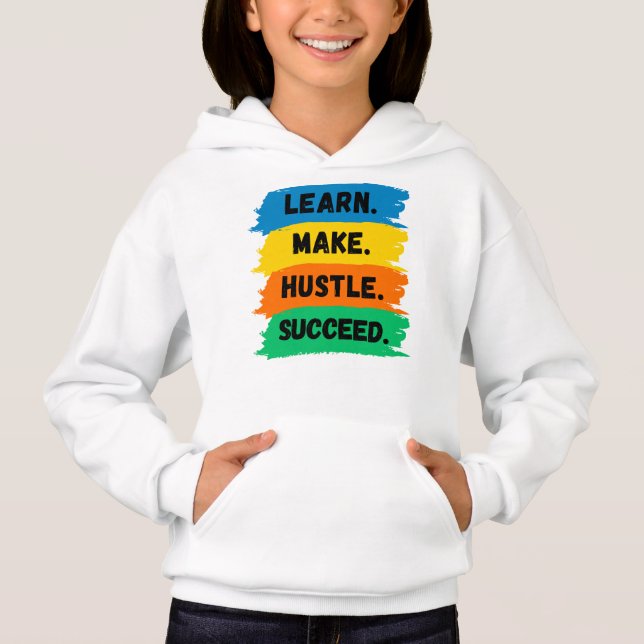 Aprenda, Faça, Trabalhe Duro, Sucesso, slogan moti (Frente)