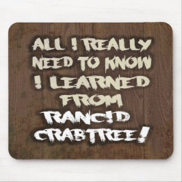 Aprendido de Crabtree ranço Mousepad