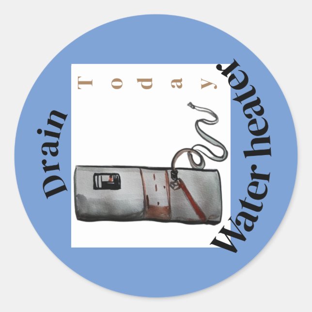 aquecedor de água drenada hoje lembrete adesivo qu (Frente)