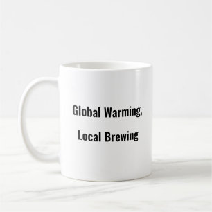 Aquecimento global, caneca local de café