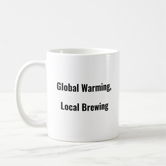 Aquecimento global, caneca local de café (Esquerda)