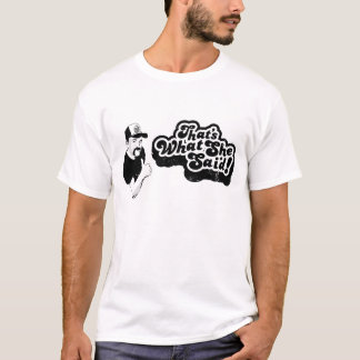 Aquele é o que disse (a camisa leve)