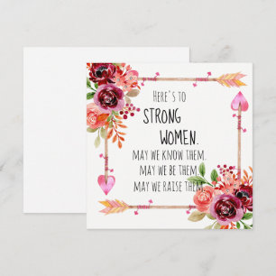 Aqui está para Mulheres Fortes Citação Tribal Flor