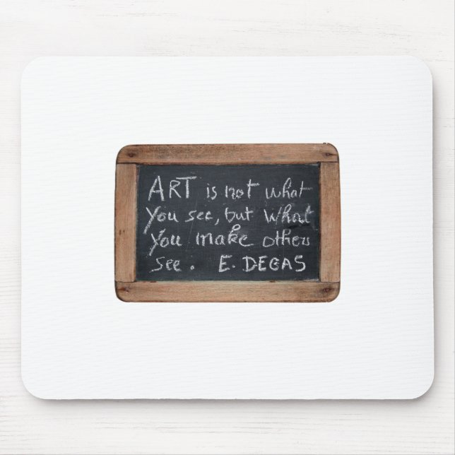 Ardoise 03 Citações de Artista Degas Mousepad (Frente)