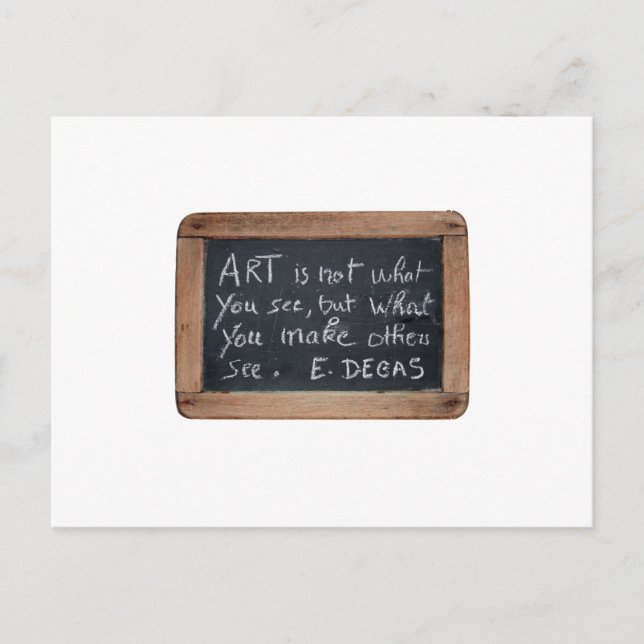 Ardoise 03 Citações de Artistas Degas Cartão Posta (Frente)