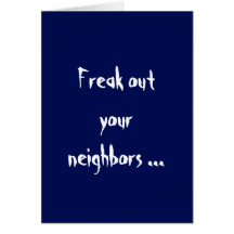 Arrepiante para fora seu cartão dos vizinhos