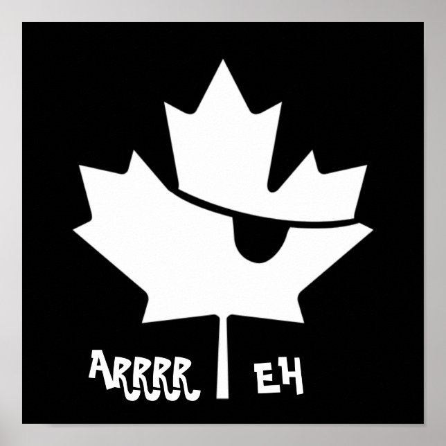 "ARRRR EH" Canadian Pirate Maple Leaf Poster (Frente)
