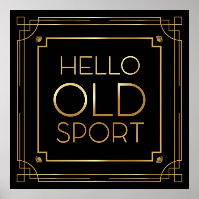 Art Deco Poster "Hello Old Sport" (Frente)