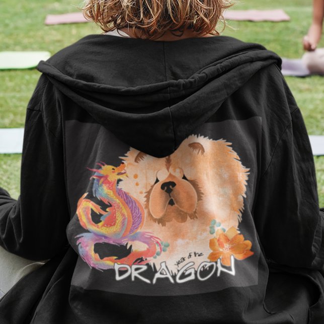 Arte CHOW de capuz de pullover em frente e atrás (BACK says "Year of the DRAGON"   Front has design and no text)