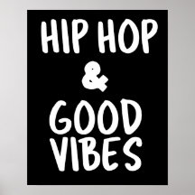 Arte de Parede Poster Hip Hop & Boas Vibrações