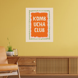 Arte de Parede Poster Maximalista do Kombucha Club