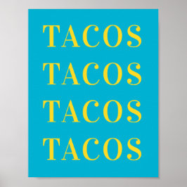 Arte de Parede Tacos Tacos, Poster de Quarto de Do