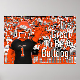 Artesia "É Excelente ser um Bulldog!" Pôster